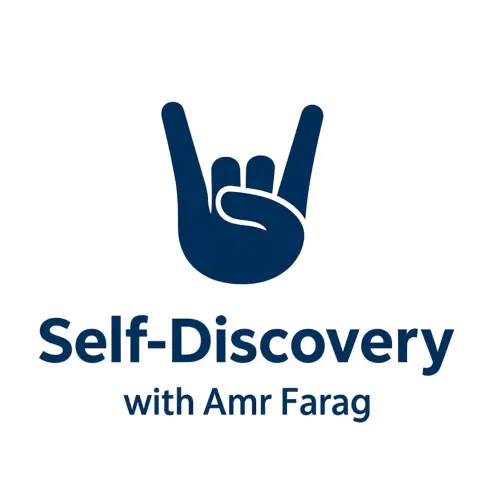 Self-Discovery with Amr Farag